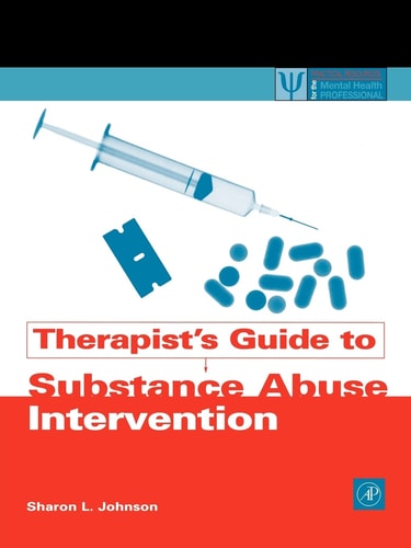 Therapist's Guide to Substance Abuse Intervention