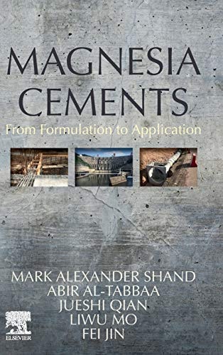 Magnesia Cements From Formulation to Application