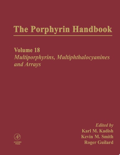 The Porphyrin Handbook Multporphyrins, Multiphthalocyanines and Arrays