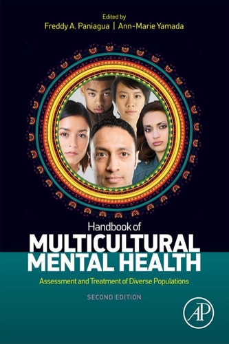 Handbook of Multicultural Mental Health Assessment and Treatment of Diverse Populations
