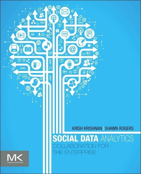 Social Data Analytics: Collaboration for the Enterprise