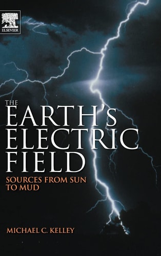 The Earth's Electric Field Sources from Sun to Mud