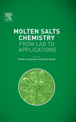Molten Salts Chemistry From Lab to Applications