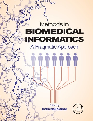Methods in Biomedical Informatics A Pragmatic Approach