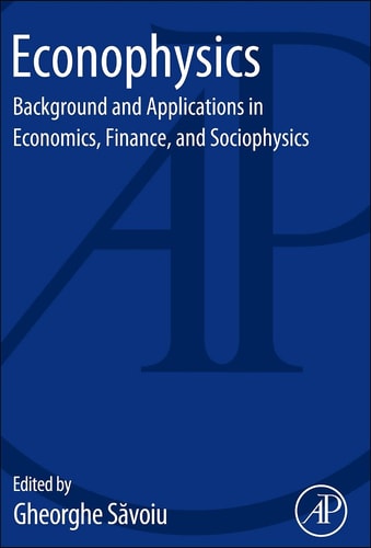 Econophysics Background and Applications in Economics, Finance, and Sociophysics