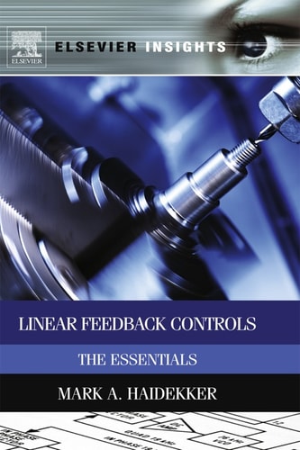 Linear Feedback Controls The Essentials