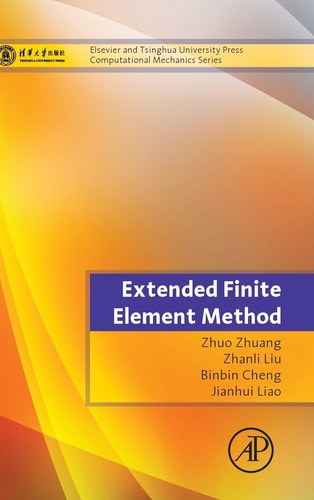 Extended Finite Element Method Tsinghua University Press Computational Mechanics Series