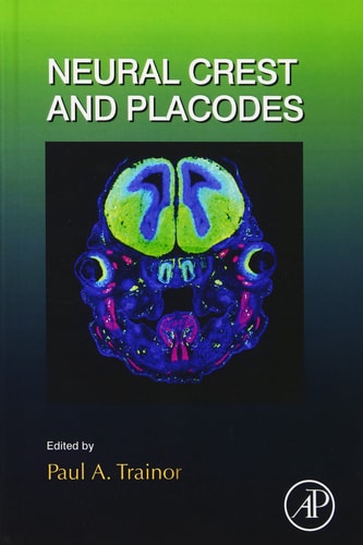 Neural Crest and Placodes