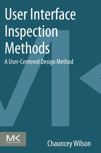 User Interface Inspection Methods A User-Centered Design Method