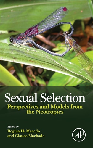 Sexual Selection Perspectives and Models from the Neotropics