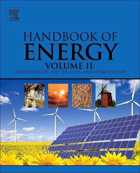 Handbook of Energy: Chronologies, Top Ten Lists, and Word Clouds