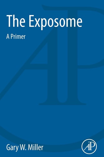 The Exposome A Primer