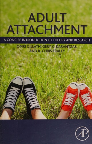 Adult Attachment A Concise Introduction to Theory and Research