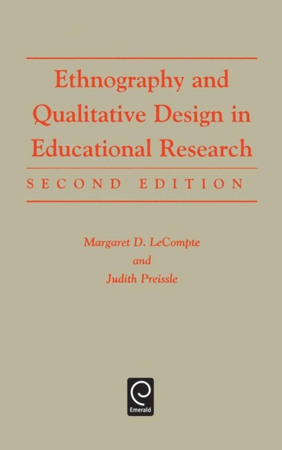 Ethnography and Qualitative Design in Educational Research, 2nd Edition
