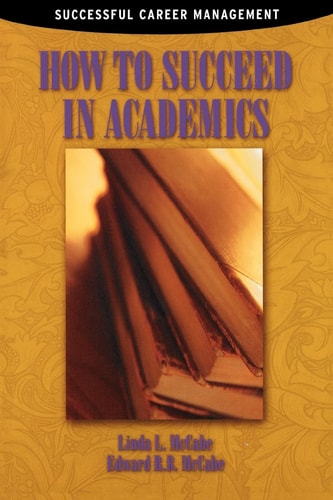 How to Succeed in Academics