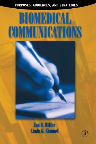 Biomedical Communications Purpose, Audience, and Strategies
