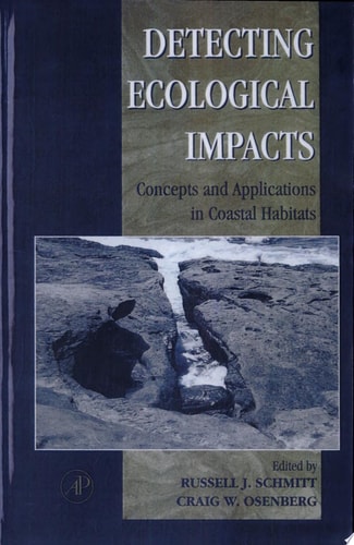 Detecting Ecological Impacts Concepts and Applications in Coastal Habitats