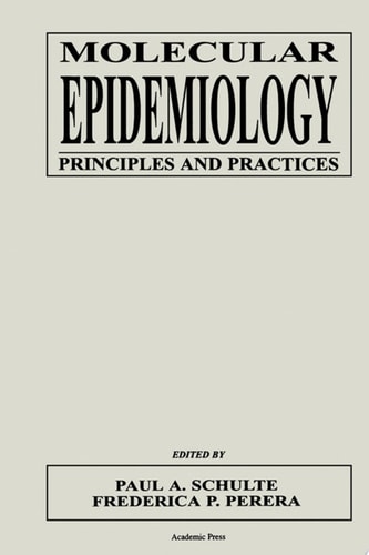 Molecular Epidemiology Principles and Practices