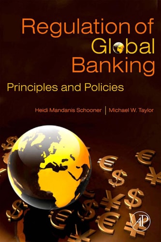 Global Bank Regulation Principles and Policies