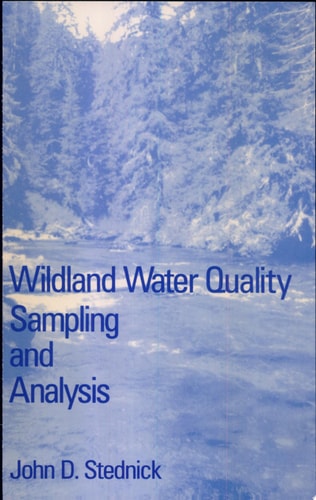 Wildland Water Quality Sampling and Analysis
