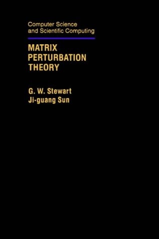 Matrix Perturbation Theory (Computer Science and Scientific Computing)