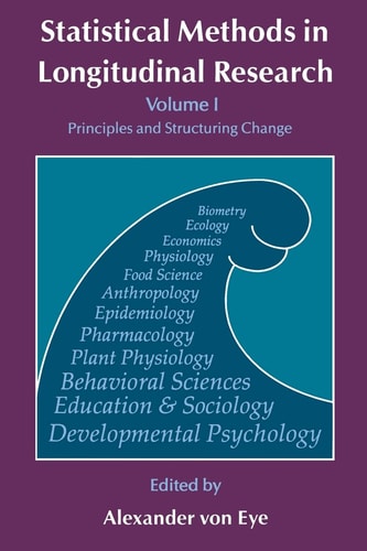 Statistical Methods in Longitudinal Research Principles and Structuring Change