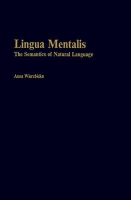 Lingua Mentalis: The Semantics of Natural Language