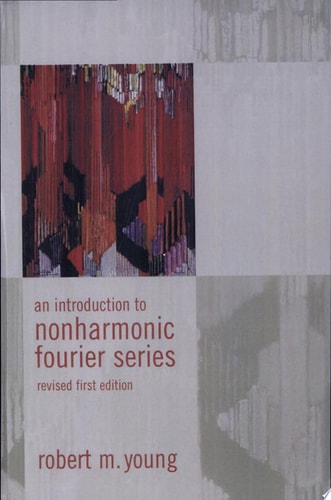 An Introduction to Non-Harmonic Fourier Series, Revised Edition, 93