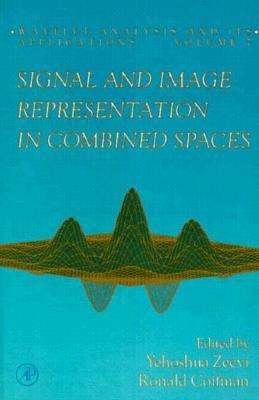 Signal and Image Representation in Combined Spaces: Volume 7
