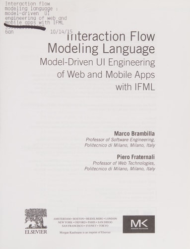 Interaction Flow Modeling Language Model-Driven UI Engineering of Web and Mobile Apps with IFML