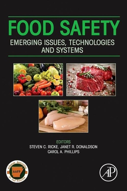 Food Safety: Emerging Issues, Technologies and Systems