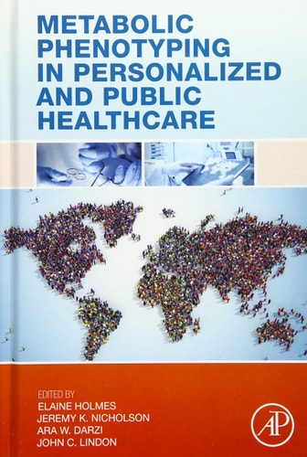 Metabolic Phenotyping in Personalized and Public Healthcare