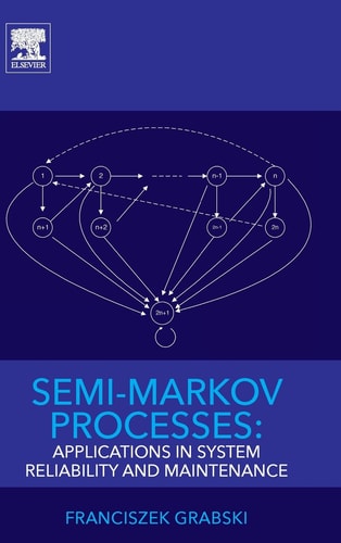 Semi-Markov Processes Applications in System Reliability and Maintenance
