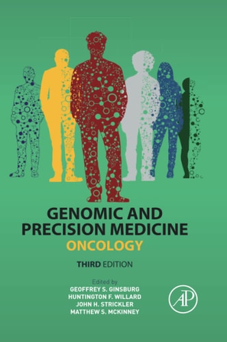 Genomic and Precision Medicine Oncology