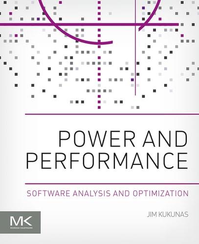 Power and Performance Software Analysis and Optimization