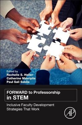 Forward to Professorship in Stem: Inclusive Faculty Development Strategies That Work