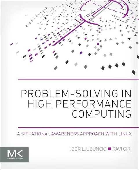 Problem-Solving in High Performance Computing: A Situational Awareness Approach with Linux