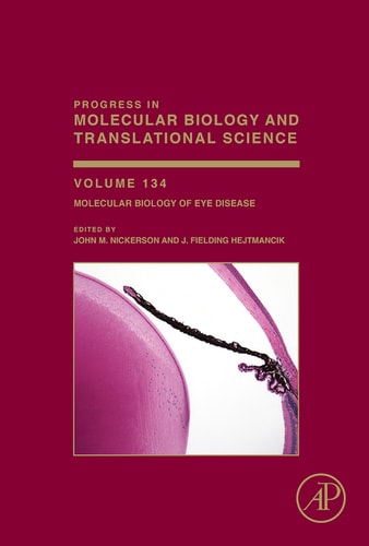 Molecular Biology of Eye Disease
