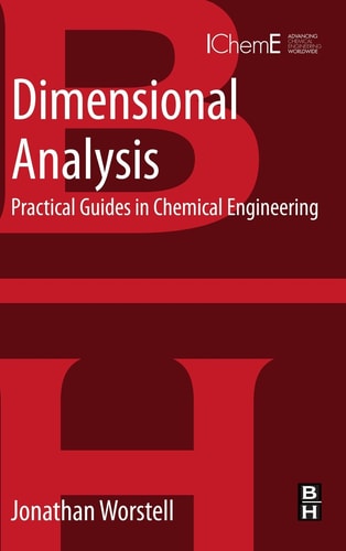 Dimensional Analysis Practical Guides in Chemical Engineering