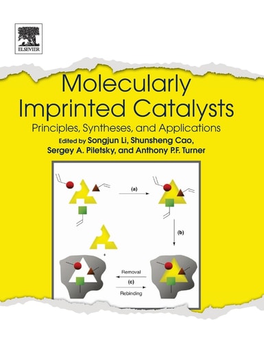 Molecularly Imprinted Catalysts Principles, Syntheses, and Applications
