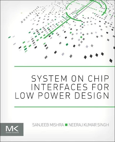 System on Chip Interfaces for Low Power Design