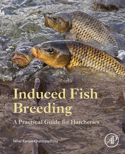 Induced Fish Breeding A Practical Guide for Hatcheries