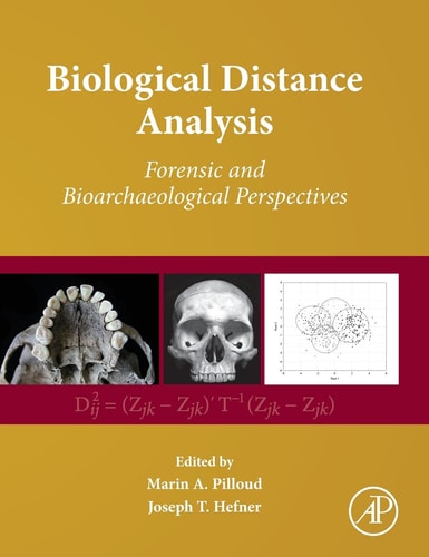 Biological Distance Analysis Forensic and Bioarchaeological Perspectives