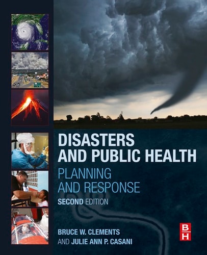 Disasters and Public Health Planning and Response