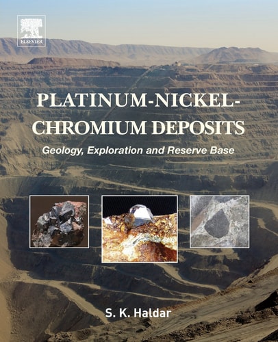 Platinum-Nickel-Chromium Deposits Geology, Exploration and Reserve Base