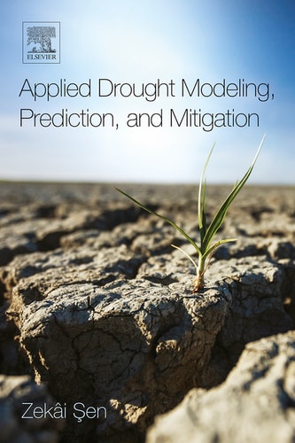 Applied Drought Modeling, Prediction, and Mitigation