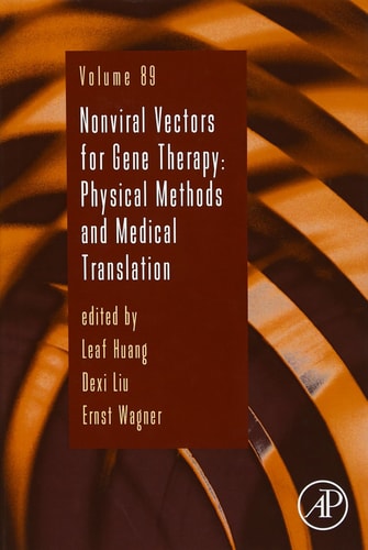 Nonviral Vectors for Gene Therapy Physical Methods and Medical Translation