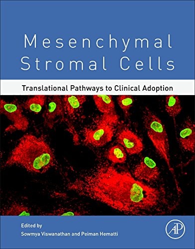 Mesenchymal Stromal Cells Translational Pathways to Clinical Adoption