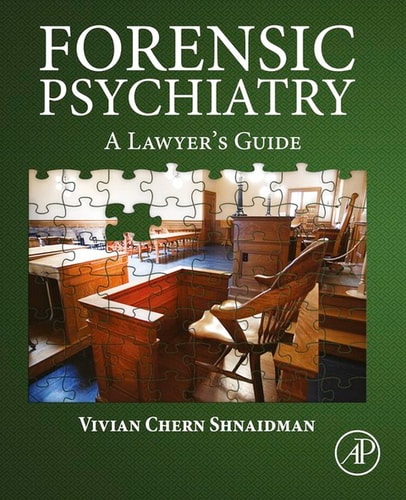 Forensic Psychiatry A Lawyer's Guide