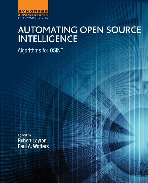Automating Open Source Intelligence